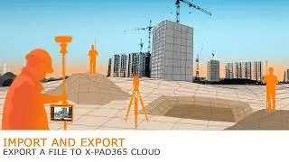 X-PAD Tutorials: IMPORT AND EXPORT   Export a file to XPAD365 cloud