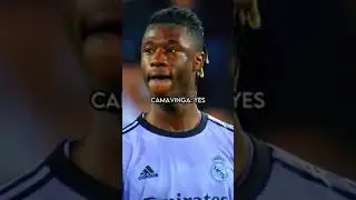 Camavinga 🔥🚀