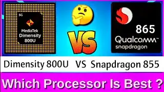 Dimensity 800u vs Snapdragon 865 Comparison | Snapdragon 865 vs Dimensity 800u | Which is better ?