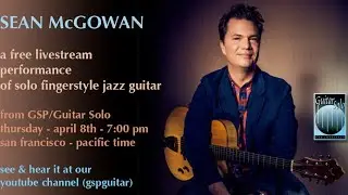 Sean McGowan - Livestream Concert