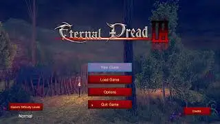 Eternal Dread 3 - Ponder some big plots with some girls and orc and maybe something else.