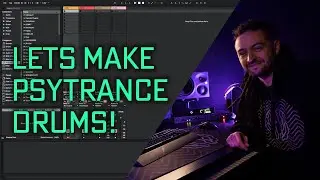 Psytrance Drums in Ableton Live - Psytrance Tutorial Ableton