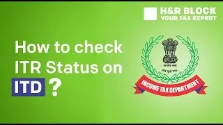 How To Check ITR Status On ITD