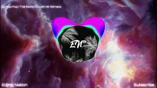 DJ Pop Pop | Thai Remix | DJ RN NE Remake | TikTok Viral
