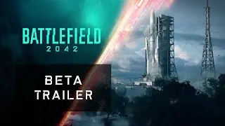 Battlefield 2042 | Beta Trailer