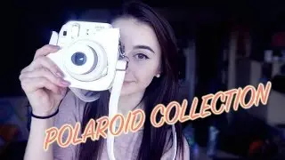 MY POLAROID COLLECTION