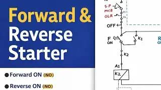 Control & Power Circuit Diagram of Forward/ Reverse 3 phase Motor Starter.