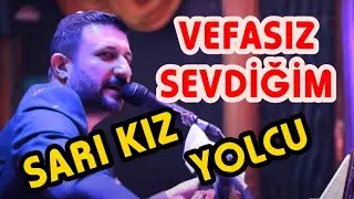 Vefasız sevdiğim & Sarı Kız & Yolcu - POTPORİ - Umut Çakır 