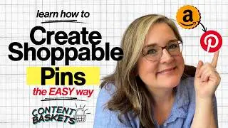 How to Connect Amazon to Pinterest to Create Shoppable Pins!