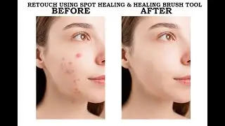 Retouch using spot healing and healing brush tool in PHOTOSHOP CC2018