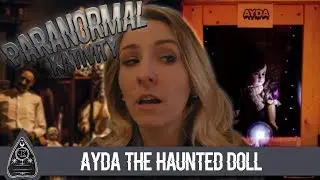 Ayda the Haunted Doll