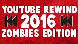YouTube Rewind 2016: Call of Duty Zombies Edition | 