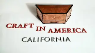 Craft in America: CALIFORNIA episode