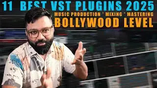 Top 11 VST Plugins for MUSIC PRODUCTION in 2025 You Can't Afford to Miss