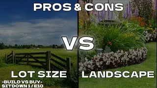 What is better? Big Lot vs Small Lot | Build vs Buy