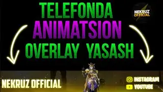 Telefonda Animatsion Overlay Yasash |Animatsion Overlay Yasash | Strim Uchun Overlay Yasash