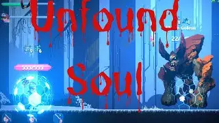 The Unfound Soul We Become the Ultimate Soul! F2P Roguelite