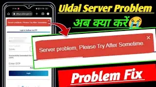 Server problem please try after some time uidai site problem fix ! adhaar site server problem fix