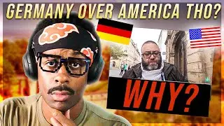 Why I LEFT America For Germany (American Reacts)