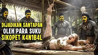 DIJADIKAN SANTAPAN TERLEZAT OLEH SUKU SIKOPET K4N1B4L - ALUR CERITA FILM