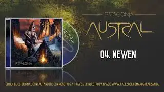 Newen - Austral (Álbum Patagonia 2017)