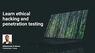 Ethical Hacking and Pentesting Welcome to our course!