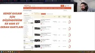 KENDİ KASAM İÇİN DÜŞÜNDÜĞÜM RX 6600 XT EKRAN KARTLARI