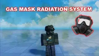 Gas Mask Radiation System (Roblox Studio)