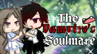 the vampire's soulmate gacha//gacha club mini movie//gcmm