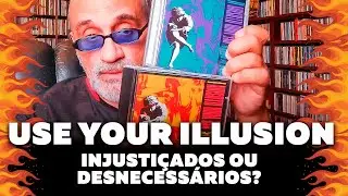 Guns N' Roses - Use Your Illusion - Discos que Envelheceram Bem