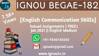 IGNOU BEGAE-182 Solved Assignment January 2021 [FREE] || IGNOU BAG || BEGAE-182 || IGNOU TV ||