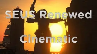 [4K60] Minecraft - SEUS Renewed Cinematic