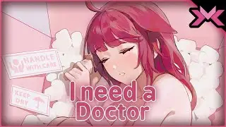 Nightcore - I Need A Doctor (Lyrics) | SYRxM