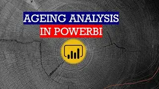 Ageing Analysis PowerBI using DAX