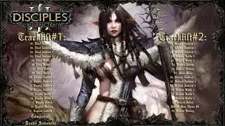 Disciples 3 : Resurrection - Full Soundtrack - OST -