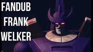 Transformers Kingdom Fandub: Galvatron meets Megatron