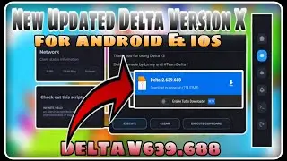New UPDATE Delta Mobile Executor V639.688 | Delta For Android & IOS |  Best Roblox Mobile Executor
