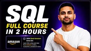 SQL Full Course for Data Analyst | Basic to Advanced + Amazon Dataset Project