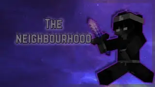 [ THE NEIGHBOURHOOD ]   Rainxx