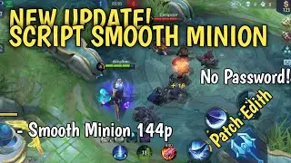 Script Smooth Minion | Patch Terbaru