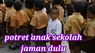 potret anak sekolah jaman dulu @sahabatbusana6812
