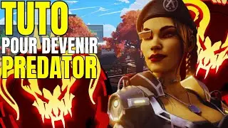 TUTO POUR DEVENIR PREDATOR Apex Legends 