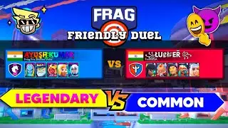 Who will Win ? LEGENDARY vs COMMON Battle | FRAG Pro Shooter