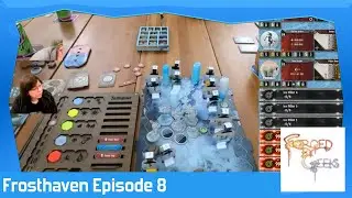 Frosthaven - EP8 - Work Freeze - The Wrong Stuff