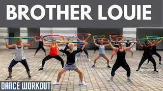 “BROTHER LOUIE” Dance Fitness Workout with Weighted Hula Hoops Valeoclub