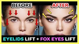 ✨ TOP EYELIDS LIFT, FOX EYES LIFT, BROWS LIFT EXERCISE | GET BEAUTIFUL BIG EYES & FIX DROOPY EYELIDS