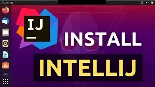 How to Install Intellij in Ubuntu 20.10 [EASY STEPS] 2021