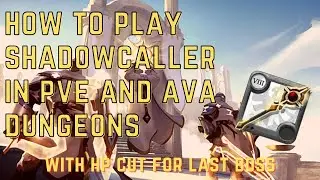Albion - Shadowcaller and HP Cut Guide