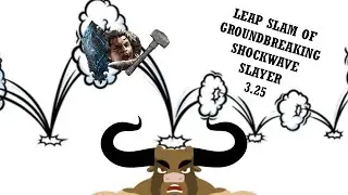 Leap Slam of Groundbreaking + Shockwave  Slayer (Poe 3.25)