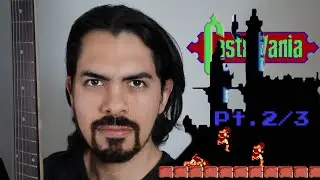 Castlevania for NES, guitar cover Pt. 2